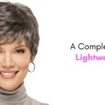 a complete guide to lightweight wigs